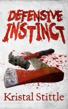 Survival Instinct (Book 4): Defensive Instinct Read online