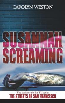 Susannah Screaming (The Krug & Kellog Thriller Series Book 2) Read online