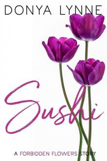 Sushi: A Forbidden Flowers Story Read online