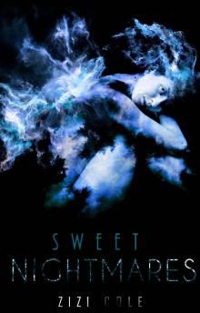 Sweet Nightmares (The Damned Series Book 1) Read online