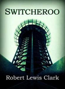 Switcheroo Read online