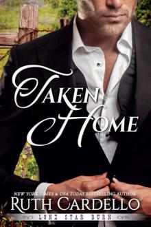 Taken Home (Lone Star Burn) Read online