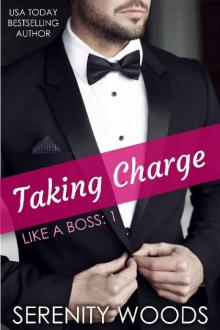 Taking Charge (Like a Boss Book 1) Read online