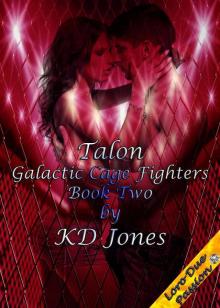 Talon (Galactic Cage Fighters Book Two) Read online