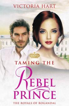 Taming the Rebel Prince