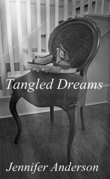 Tangled Dreams