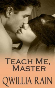 Teach Me, Master (Neighbors, 3) Read online