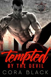 Tempted by the Devil: Highway Titans MC Read online