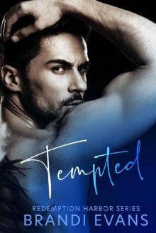 Tempted (Redemption Harbor Book 1) Read online