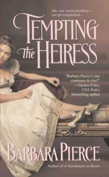 Tempting the Heiress Read online