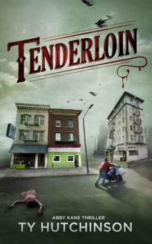 Tenderloin (Abby Kane FBI Thriller) Read online