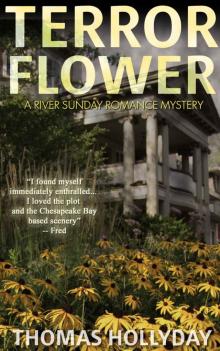 Terror Flower (River Sunday Romance Mysteries Book 5) Read online