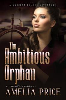 The Ambitious Orphan Read online