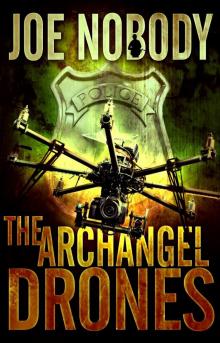The Archangel Drones Read online