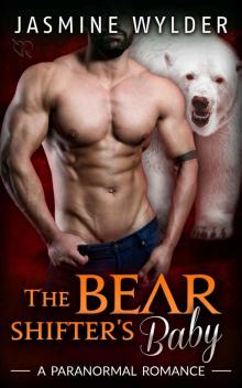 The Bear Shifter's Baby Read online