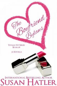 The Boyfriend Bylaws (Totally Fit) Read online