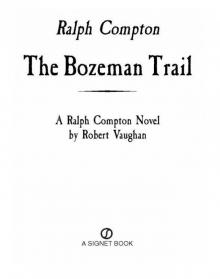 The Bozeman Trail Read online
