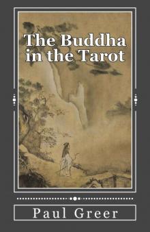 The Buddha in the Tarot Read online