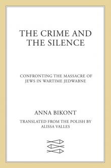 The Crime and the Silence Read online