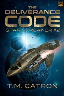 The Deliverance Code (Star Streaker Book 2) Read online