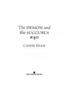 The Demon and the Succubus Read online