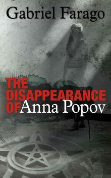 The Disappearance of Anna Popov: A supernatural suspense thriller (Jack Rogan Mysteries Book 2) Read online