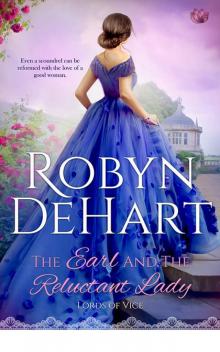 The Earl and the Reluctant Lady (Lords of Vice) Read online