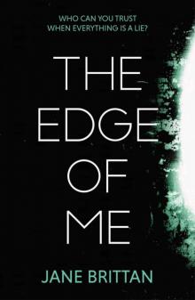 The Edge of Me