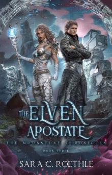 The Elven Apostate Read online