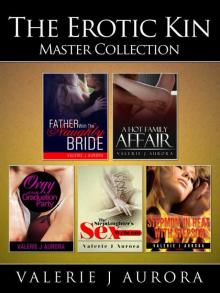 The Erotic Kin - Master Collection (The Erotic Kin Master Collection) Read online