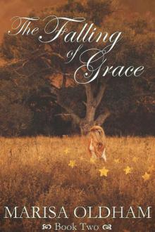 The Falling of Grace (The Falling Series Book 2)