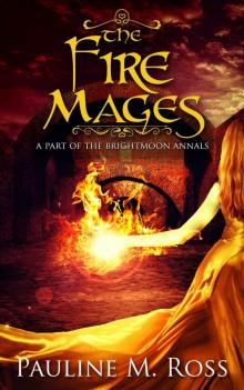 The Fire Mages Read online