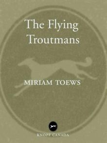 The Flying Troutmans Read online