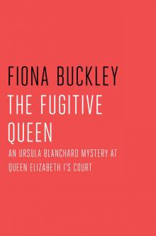The Fugitive Queen Read online