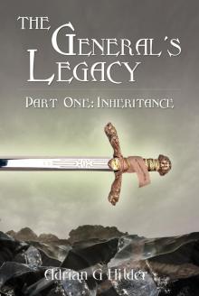 The General's Legacy_Part One_Inheritance Read online