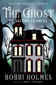 The Ghost of Second Chances Read online