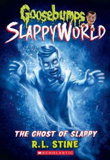 The Ghost of Slappy Read online