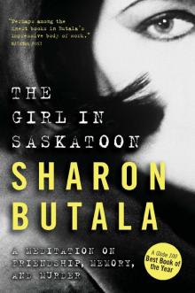 The Girl in Saskatoon Read online