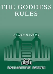 The Goddess Rules Read online