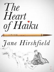 The Heart of Haiku Read online