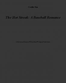 The Hot Streak: A Baseball Romance