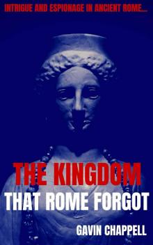 The Kingdom That Rome Forgot Read online