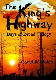 The King's Highway (Days of Dread Trilogy Book 1) Read online