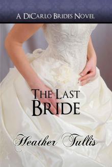 The Last Bride (DiCarlo Brides #6) Read online