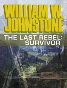 The Last Rebel: Survivor Read online