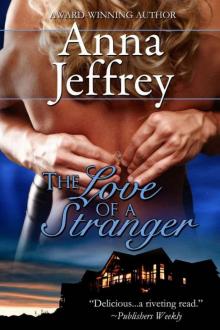 The Love of a Stranger Read online