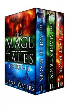 The Mage Tales, Books I-III Read online