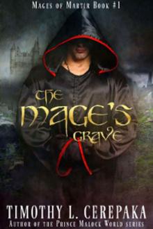 The Mage's Grave: Mages of Martir Book #1 Read online