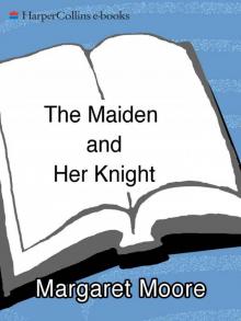 The Maiden and Her Knight Read online