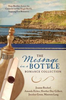 The Message in a Bottle Romance Collection Read online